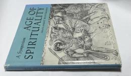 英文)古代末期・初期キリスト教美術シンポジウム　Age of Spirituality: A Symposium