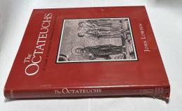 英文)ローデン著［「オクタテウコス」等ビザンティン写本の研究］　The Octateuchs : a study in Byzantine manuscript illustration