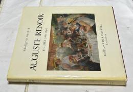 仏文)オーギュスト・ルノワール 絵画カタログ・レゾネ　第1巻　人物　Auguste Renoir : catalogue raisonné de l'œuvre peint  1. Figures, 1860-1890
