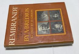 英文)レンブラント全絵画 改訂版　Rembrandt, the complete edition of the paintings