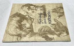 巨匠のデッサン ラッファエルロ　the drawings of great masters: raffaello