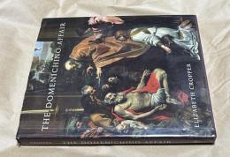 英文)ドメニキーノ事件 17世紀ローマにおける独創性、模倣、そして盗作　The Domenichino affair : novelty, imitation, and theft in seventeenth-century Rome