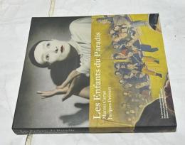 仏文)映画「天井桟敷の人びと」展覧会図録　Les enfants du paradis