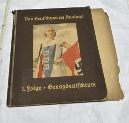 独文) 絵画アルバム 海外のドイツ系住民  Das Deutschtum im Ausland, 1. Folge: Grenzdeutschtum