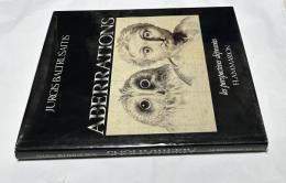 仏文)アベラシオン　形態の伝説をめぐる4つのエッセー Aberrations : essai sur la légende des formes