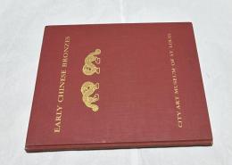 英文)セントルイス美術館所蔵の中国の初期青銅器　Early Chinese bronzes in the City Art Museum of St. Louis