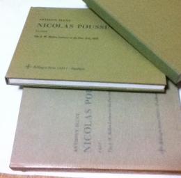 英文)ニコラ・プッサン絵画研究　Nicolas Poussin : The A.W. Mellon Lectures in the Fine Arts, 1958, Bollingen Series XXXV 7 (2 volumes, plate & text)