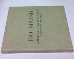 英文)ポール・ストランド写真集　Paul Strand: A Retrospective Monograph, Volume 2 :  The Years 1950-1968