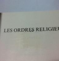 仏文)修道院：その生活と芸術　現在篇付2冊一括　Les Ordres religieux: La vie et l'art ＋ Les ordres religieux actifs. La vie et l'art.