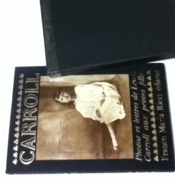 仏文)ルイス・キャロルの親愛なる少女たちへの写真と手紙　Photos et lettres de Lewis Carroll aux petites filles. réunies et traduites par Henri Parisot. Préface de Jean Gattégno.