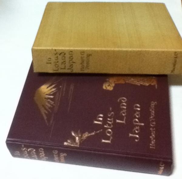 英文)桃源郷 日本　In Lotus-Land Japan (復刻版) 英文)桃源郷 日本 In Lotus-Land Japan (復刻版)(Herbert G. Ponting