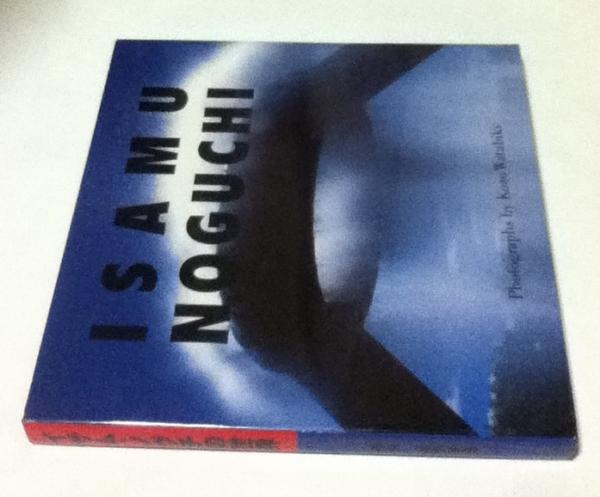 Isamu Noguchi イサム・ノグチの世界(綿引幸造 写真/マーティン