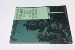 伊英文)ピラネージと18世紀のローマとヴェネツィアの景観　Giovan Battista Piranesi e La Veduta a Roma e a Venezia Bella Prima metà del Settecento＝Piranesi and the Veduta of Rome and Venice in the First Half of the 18th Century