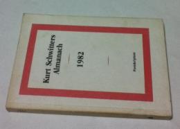 独文)クルト・シュヴィッタース年鑑 1982年　Kurt Schwitters Almanach. 1982