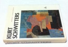 英文)クルト・シュヴィッタース作品集   Kurt Schwitters