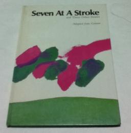 英文)グリム童話[ひとうちななつ]他4篇   Seven at a stroke and three other stories adapted from Grimm