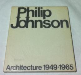 英文)フィリップ・ジョンソンの建築   Philip Johnson architecture 1949-1965