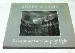 英文)アンセル・アダムス写真集  ヨセミテ国立公園　Ansel Adams: Yosemite and the Range of Light