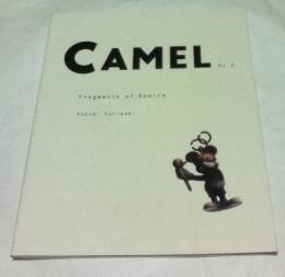 Camel No.2, Fragments of desire  欲望の断片