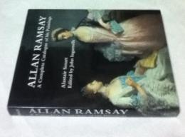 英文)アラン・ラムゼー全油彩画   Allan Ramsay: A Complete Catalogue of His Paintings