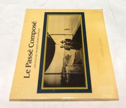 仏文)ジャック＝アンリ・ラルティーグ パノラマ写真集   Le passé composé : les 6×13 Jacques-Henri Lartigue (Photo copies)