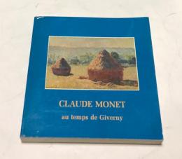 仏文)ジヴェルニー時代のモネ   Claude Monet au temps de Giverny