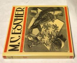 英文)M. C. エッシャー  その生涯と全作品集   M.C. Escher: His Life and Complete Graphic Work (With a Fully Illustrated Catalogue)