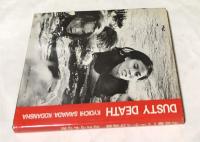 泥まみれの死　沢田教一ベトナム写真集　Dusty Death