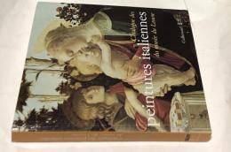 仏文)ルーヴル美術館にあるイタリア・ルネサンスの名画カタログ抄　Catalogue des peintures italiennes du musée du Louvre: Catalogue sommaire