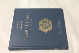 伊文)イタリア染織史 12〜18世紀  Storia dei tessuti d'arte in Italia (secoli XII - XVIII). Prefazione di Paolo D'Ancona