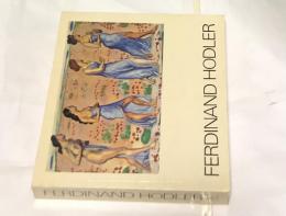 独文)ホドラー展図録　Ferdinand Hodler : Nationalgalerie Berlin, Staatliche Museen Preussischer Kulturbesitz Berlin, 2. März-24. April 1983, Musée du Petit Palais Paris, 11. Mai-24. Juli 1983, Kunsthaus Zürich, 19. August-23. Oktober 1983