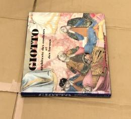 仏文)ジョット画集　パドヴァ、スクロヴェーニ礼拝堂のフレスコ画Giotto, architecte des couleurs et des formes