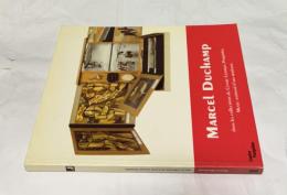 仏文)ポンピドゥー・センター所蔵　マルセル・デュシャン作品　Marcel Duchamp : dans les collections du Centre Georges Pompidou, Musee national d'art moderne