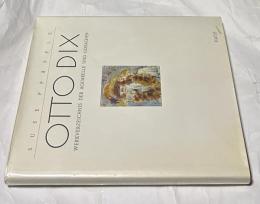 独文)オットー・ディックス　水彩・ガッシュ カタログ・レゾネ　 Otto Dix : Werkverzeichnis der Aquarelle und Gouachen