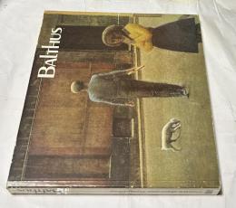 仏文)バルテュス展図録　Balthus: Centre Georges Pompidou, Musee national d'art moderne,The Metropolitan Museum of Art