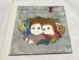 英文)絵本 E.フンパーディンク作曲「ヘンゼルとグレーテル」　E. Humperdinck's Hansel and Gretel
based on E. Humperdinck's opera after the story by the Brothers Grimm （Fantasia pictorial）