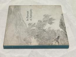 英文)明清の中国絵画　In pursuit of antiquity : Chinese paintings of the Ming and Chʿing dynasties from the collection of Mr. and Mrs. Earl Morse