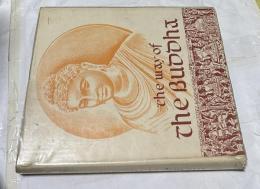 印英文)ブッダの生涯と仏教の拡がり　The Way of the Buddha