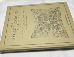 伊文)カストリオット＋ジローラモ・マッジ「イタリア式築城」　Della fortificatione delle città. Di M.Girolamo Maggi e del capitan Iacomo Castriotto (1583)