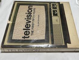 英文)テレビの50年　Television : the first fifty years