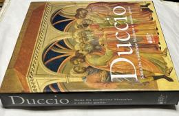 伊文)ドゥッチョ　ビザンチンとゴシック期の間のシエナ　Duccio, Siena fra tradizione bizantina e mondo gotico