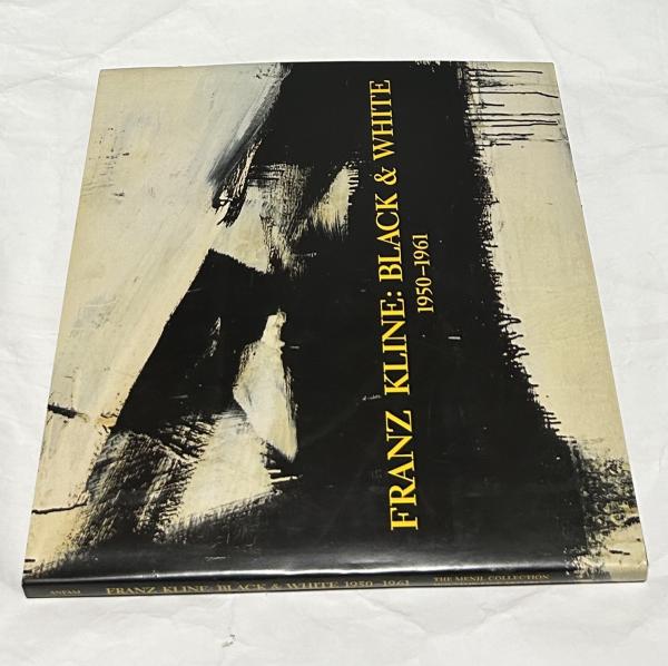 英文)フランツ・クライン画集 黒と白 Franz Kline: Black & White