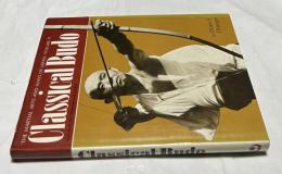 英文)ドン・ドレーガー　日本の伝統武道　Classical Budo (Martial Arts and Ways of Japan; Volume 2 )