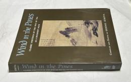 英文)仏教に通ずる茶道の古典論集　Wind in the Pines: Classic Writings of the Way of Tea as a Buddhist path