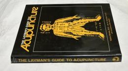 英文)針術入門 The Layman's Guide to Acupuncture
