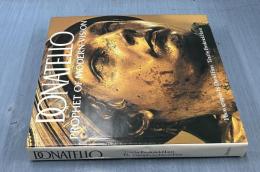 英文)ドナテッロ(ドナテロ)彫刻集　Donatello. Prophet of modern vision