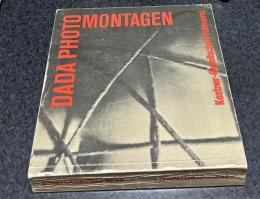独文)ダダのフォトモンタージュ　Dada Photomontagen: Dada, Photographie und Photocollage