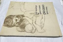 巨匠のデッサン パブロ・ピカソ　the drawings of great masters: Picasso 1899→1944