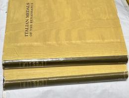 英文)ルネサンスのイタリアのメダル全集　全2冊　A corpus of Italian medals of the Renaissance before Cellini, 2 volumes set.