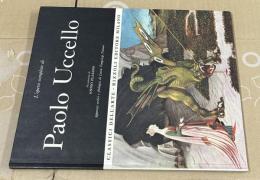 伊文)パオロ・ウッチェロ画集(リッツォーリ版)　L'opera completa di Paolo Uccello (Classici Dell'arte Rizzoli No.46)